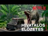 Jurassic World: Krétakori tábor magyar előzetes tn