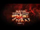 Killing Floor 2 - Developer Diaries 3 - Weapons & Perks (Part 1) tn