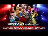KOF XV | 2nd OBT | Climax Super Special Moves tn