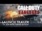 Launch Trailer (ft. Jack White “Taking Me Back”) | Call of Duty: Vanguard tn