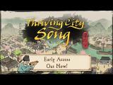 [Launch Trailer] Thriving City: Song Available Now! tn