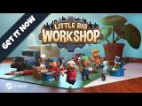 Little Big Workshop // Official Trailer tn