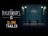 Little Nightmares III - Alone Trailer tn