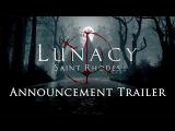 Lunacy: Saint Rhodes - Announcement Trailer tn