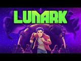 LUNARK - Official Launch Trailer tn