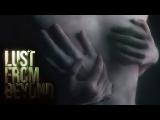 Lust from Beyond - Official Cinematic Trailer tn