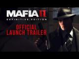 Mafia II: Definitive Edition - Official Launch Trailer tn