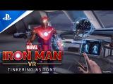 Marvel’s Iron Man VR - Tinkering as Tony (Behind the Scenes) | PS VR tn