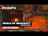 Második rész ► World of Warcraft - Oktatómód tn