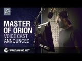 Master of Orion: Voice Actors Revealed tn