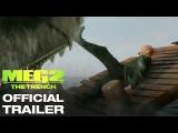 MEG 2: THE TRENCH - OFFICIAL TRAILER tn