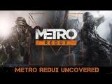 Metro Redux - Uncovered  tn