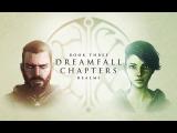Dreamfall Chapters Book Three Zoë trailer tn
