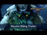 Monster Hunter Rise - Wyvern Riding Trailer tn