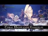 Monster Hunter: World - Coral Highlands Gameplay tn