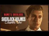 Name's Sherlock: Prologue Trailer | Sherlock Holmes Chapter One tn