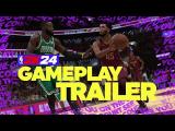 NBA 2K24 | Official Gameplay Trailer tn