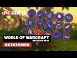 Negyedik rész - A szakmák ► World of Warcraft - Oktatómód tn