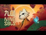 Nine Sols - Crowdfunding Trailer tn