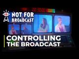 Not For Broadcast - Controlling The Broadcast Trailer tn