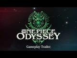 ONE PIECE ODYSSEY | Gameplay Trailer tn