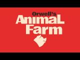 Orwell's Animal Farm teaser trailer tn