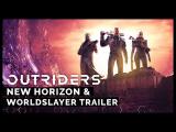 Outriders: New Horizon & Worldslayer Trailer tn