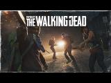 Overkill's The Walking Dead - Cinematic Launch Trailer tn
