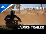 Overpass 2 - Launch Trailer tn