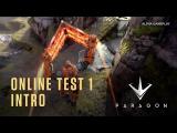 Paragon - Intro and Tutorial for Alpha Testers - Online Test 1 tn