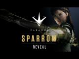 Paragon - Sparrow Teaser Reveal tn