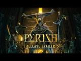 PERISH // Release Trailer tn