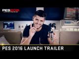 PES 2016 Launch Trailer  tn