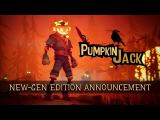 Pumpkin Jack - New-Gen Announcement Trailer tn