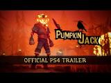 Pumpkin Jack PS4 trailer tn