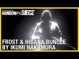 Rainbow Six Siege: Hibana Eternity and Frost Protector Bundles by Ikumi Nakamura tn