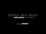 Rogue One: Recon - A Star Wars 360 Experience tn
