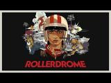 Rollerdrome Reveal Trailer tn