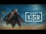 Saint Kotar - Launch Trailer tn