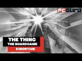 Senkiben sem bízhatsz! ► The Thing: The Boardgame - Kibontjuk tn