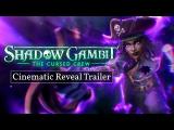 Shadow Gambit: The Cursed Crew - Cinematic Reveal Trailer tn