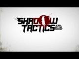 Shadow Tactics Announcement Teaser tn
