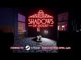 Shadows of Doubt Release Date Announce Trailer tn