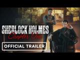 Sherlock Holmes Chapter One - Official Cinematic Trailer tn