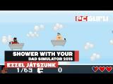Shower With Your Dad Simulator 2015 - Ezzel játszunk tn