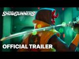 Showgunners - Official Story Launch Trailer tn