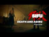Sifu | Death & Aging Preview tn