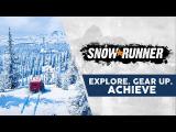 SnowRunner - Explore. Gear Up. Achieve. tn