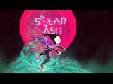 SOLAR ASH | Gameplay Trailer tn