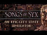 Songs of Syx trailer tn